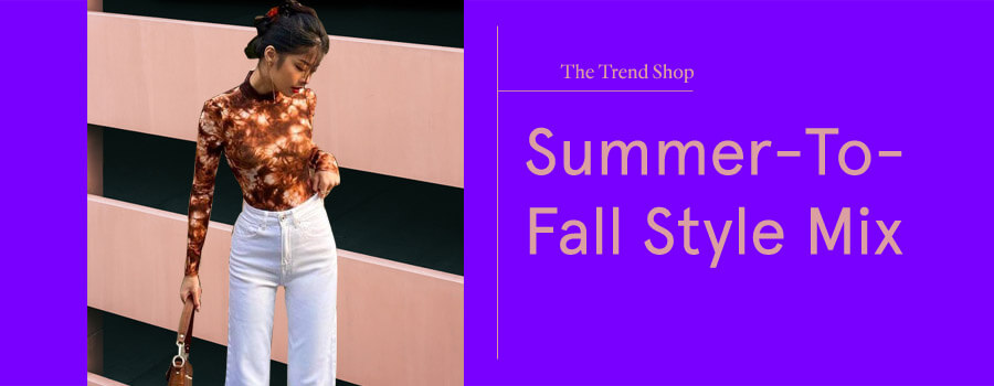 Transitional Fashion To Take Your Wardrobe From Summer To Fall